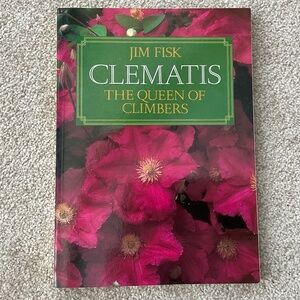 CLEMATIS The Queen of Climbers